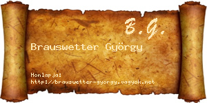 Brauswetter György névjegykártya