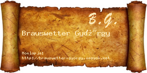 Brauswetter György névjegykártya